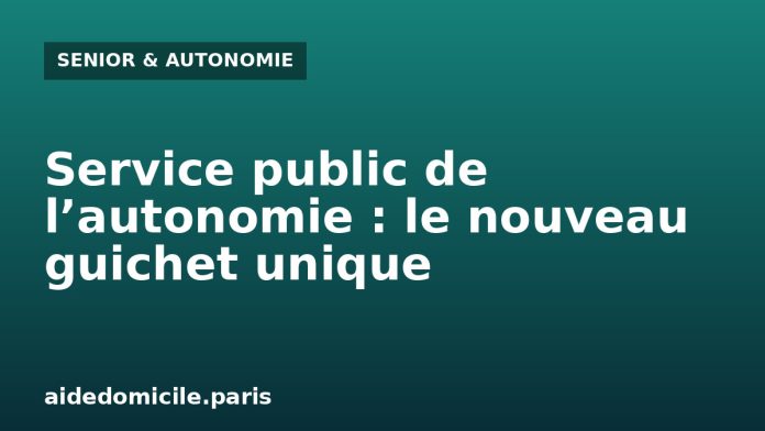 Service public départemental de l’autonomie, le guichet unique pour les seniors, les personnes handicapées et les aidants