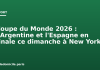 Coupe du Monde 2026 : l’Argentine et l’Espagne en finale ce dimanche à New York Coupe du Monde 2026 : l'Argentine et l'Espagne en finale ce dimanche à New York
