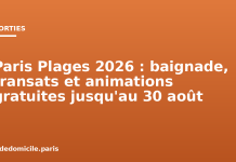 Paris Plages 2026 : baignade, transats et animations gratuites jusqu’au 30 août Paris Plages 2026 : baignade, transats et animations gratuites jusqu'au 30 août