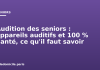 Audition des seniors : appareils auditifs et 100 % Santé, ce qu’il faut savoir Audition des seniors : appareils auditifs et 100 % Santé, ce qu'il faut savoir