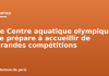 Le Centre aquatique olympique se prépare à accueillir de grandes compétitions Le Centre aquatique olympique se prépare à accueillir de grandes compétitions