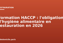 Formation HACCP : l’obligation d’hygiène alimentaire en restauration en 2026 Formation HACCP : l'obligation d'hygiène alimentaire en restauration en 2026
