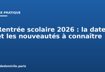 Rentrée scolaire 2026 : la date et les nouveautés à connaître Rentrée scolaire 2026 : la date et les nouveautés à connaître