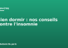 Bien dormir : nos conseils contre l’insomnie Bien dormir : nos conseils contre l'insomnie