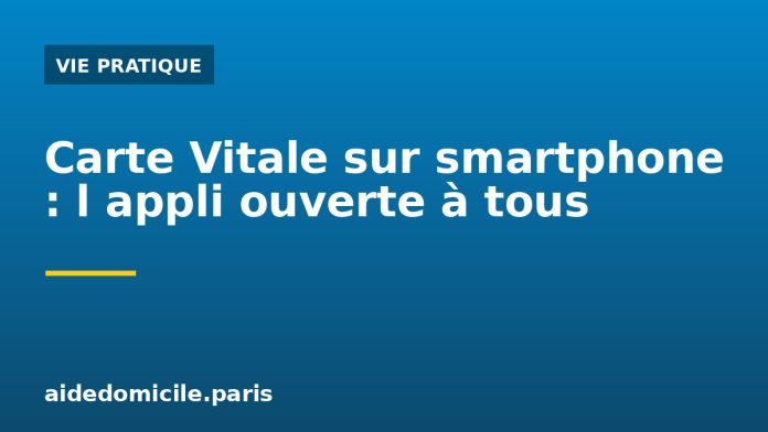 Illustration : l appli carte Vitale sur smartphone désormais disponible pour tous les assurés