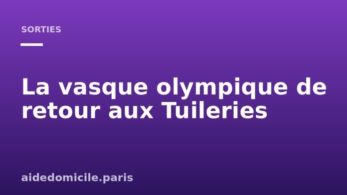 La vasque olympique de Paris 2024 de retour au jardin des Tuileries en 2026
