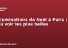 Illuminations de Noël à Paris : où voir les plus belles Illuminations de Noël à Paris : où voir les plus belles
