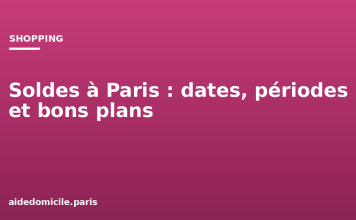 Soldes à Paris : dates, périodes et bons plans Soldes à Paris : dates, périodes et bons plans