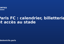 Paris FC : calendrier, billetterie et accès au stade Paris FC : calendrier, billetterie et accès au stade