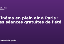 Cinéma en plein air à Paris : les séances gratuites de l’été Cinéma en plein air à Paris : les séances gratuites de l'été