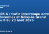 RER A : trafic interrompu entre Vincennes et Noisy-le-Grand du 8 au 23 août 2026 RER A : trafic interrompu entre Vincennes et Noisy-le-Grand du 8 au 23 août 2026