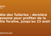 Fête des Tuileries : dates, tarifs et attractions de la fête foraine Fête des Tuileries : dernière semaine pour profiter de la fête foraine, jusqu'au 23 août