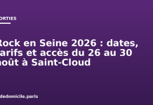 Rock en Seine 2026 : dates, tarifs et accès du 26 au 30 août à Saint-Cloud Rock en Seine 2026 : dates, tarifs et accès du 26 au 30 août à Saint-Cloud