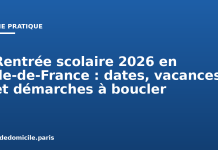 Rentrée scolaire 2026 en Île-de-France : dates, vacances et démarches à boucler Rentrée scolaire 2026 en Île-de-France : dates, vacances et démarches à boucler
