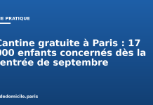 Cantine gratuite à Paris : 17 000 enfants concernés dès la rentrée de septembre Cantine gratuite à Paris : 17 000 enfants concernés dès la rentrée de septembre