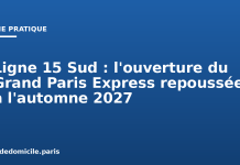 Ligne 15 Sud : l’ouverture du Grand Paris Express repoussée à l’automne 2027 Ligne 15 Sud : l'ouverture du Grand Paris Express repoussée à l'automne 2027