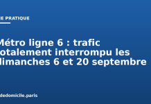 Métro ligne 6 : trafic totalement interrompu les dimanches 6 et 20 septembre Métro ligne 6 : trafic totalement interrompu les dimanches 6 et 20 septembre