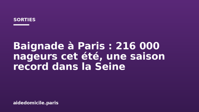 Baignade à Paris : 216 000 nageurs cet été, une saison record dans la Seine
