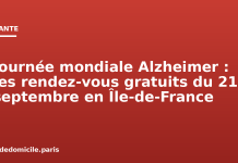 Journée mondiale Alzheimer : les rendez-vous gratuits du 21 septembre en Île-de-France Journée mondiale Alzheimer : les rendez-vous gratuits du 21 septembre en Île-de-France