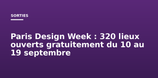 Paris Design Week : 320 lieux ouverts gratuitement du 10 au 19 septembre Paris Design Week : 320 lieux ouverts gratuitement du 10 au 19 septembre