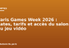 Paris Games Week 2026 : dates, tarifs et accès du salon du jeu vidéo Paris Games Week 2026 : dates, tarifs et accès du salon du jeu vidéo