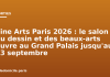 Fine Arts Paris 2026 : le salon du dessin et des beaux-arts ouvre au Grand Palais jusqu’au 23 septembre Fine Arts Paris 2026 : le salon du dessin et des beaux-arts ouvre au Grand Palais jusqu'au 23 septembre