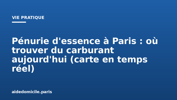 Pénurie d'essence à Paris : où trouver du carburant aujourd'hui (carte en temps réel)
