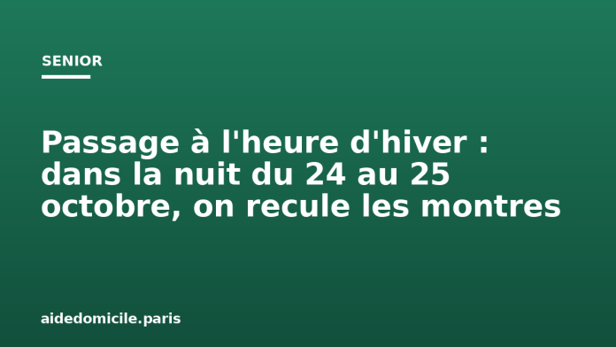 Passage à l'heure d'hiver : dans la nuit du 24 au 25 octobre, on recule les montres