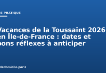 Vacances de la Toussaint 2026 en Île-de-France : dates et bons réflexes à anticiper Vacances de la Toussaint 2026 en Île-de-France : dates et bons réflexes à anticiper