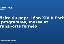 Visite du pape Léon XIV à Paris : programme, messe et transports fermés Visite du pape Léon XIV à Paris : programme, messe et transports fermés