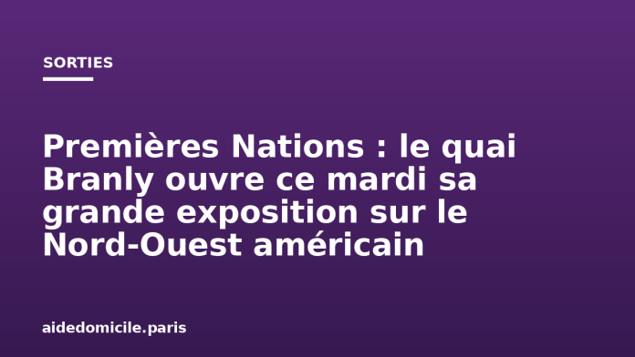 Premières Nations : le quai Branly ouvre ce mardi sa grande exposition sur le Nord-Ouest américain