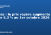 Gaz : le prix repère augmente de 6,3 % au 1er octobre 2026 Gaz : le prix repère augmente de 6,3 % au 1er octobre 2026