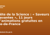 Fête de la Science : « Saveurs savantes », 11 jours d’animations gratuites en Île-de-France Fête de la Science : « Saveurs savantes », 11 jours d’animations gratuites en Île-de-France